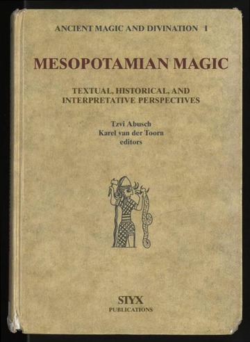 Mesopotamian Magic – Tzvi Abusch (Full PDF)